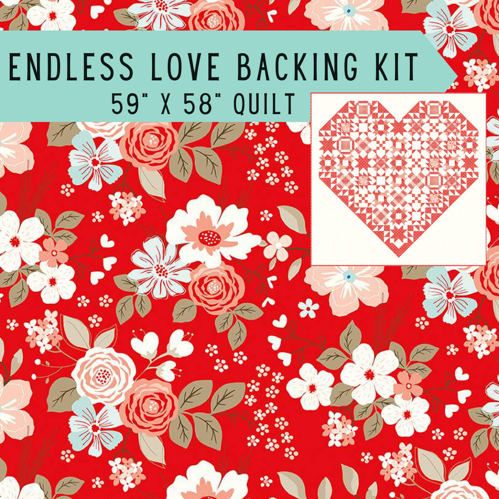 Endless Love Backing Kit for 59"x58" quilt. Fabrics Riley Blake