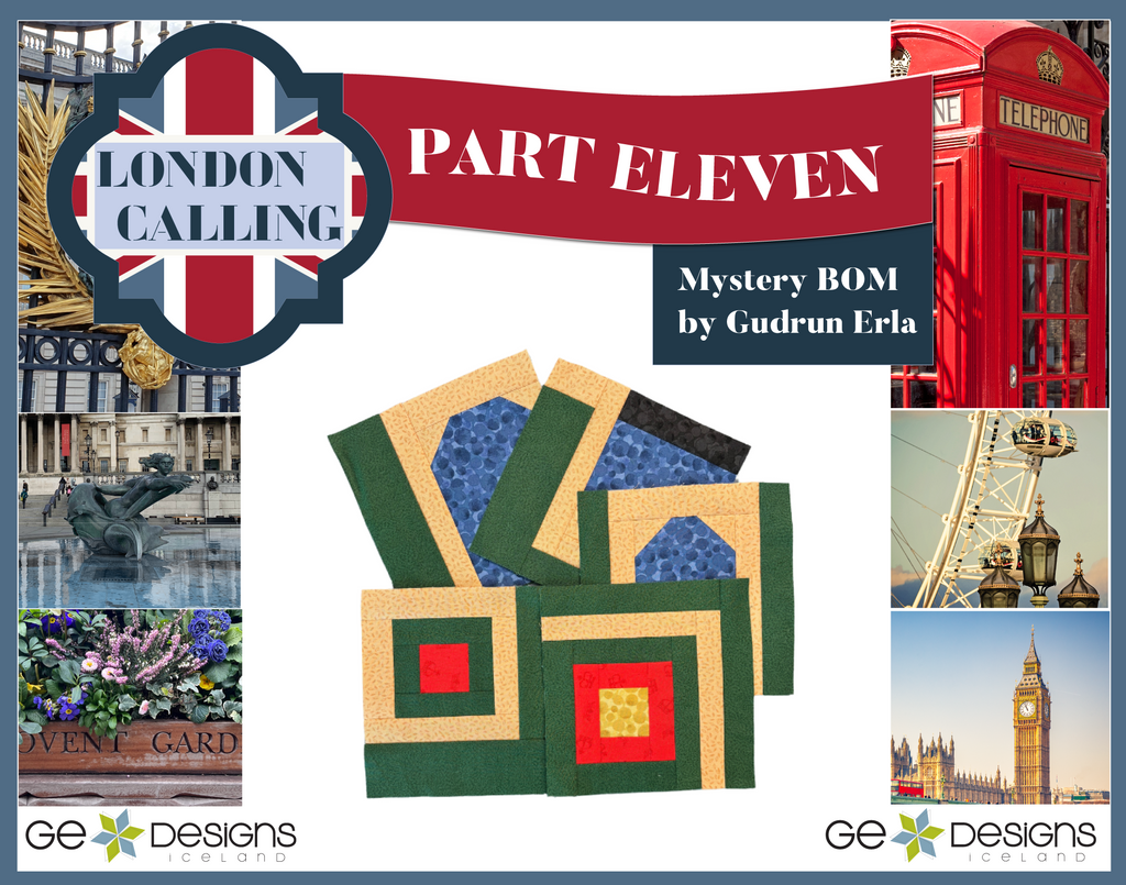 London Calling -Mystery Block of the Month - Part 11 Pattern GE Designs   